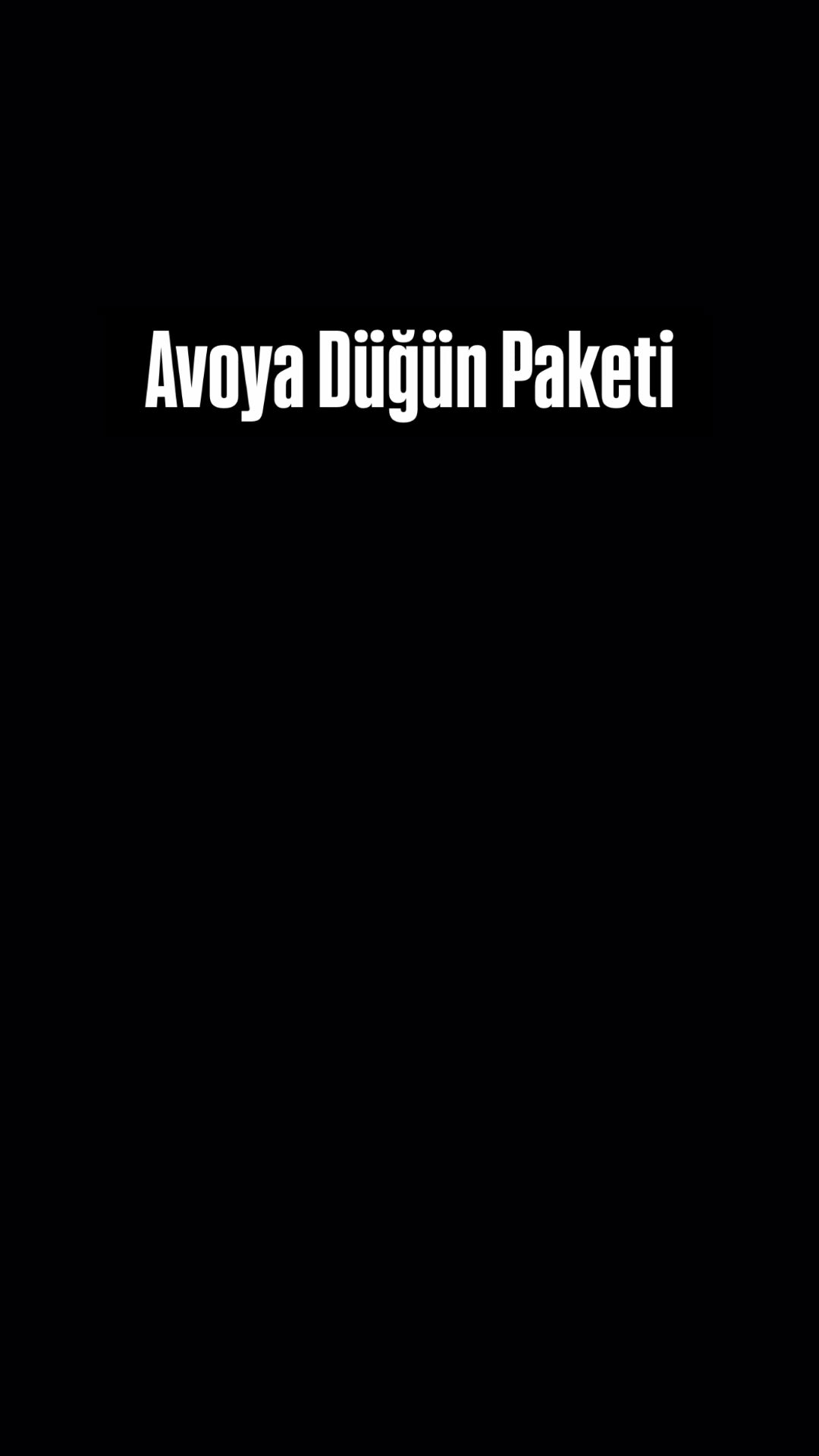 AVOYA DÜĞÜN PAKETİ